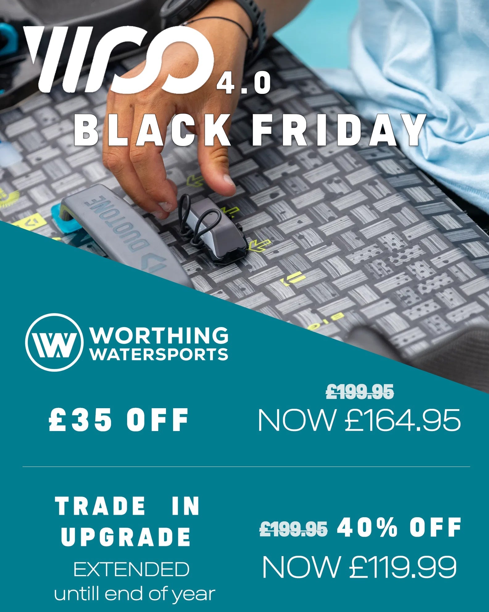 Black Friday WOO 4.0 Deals & Trade Up Now Extended Until 31st December 2025 - Worthing Watersports