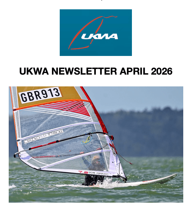 UK Windsurfing Association April Newsletter - Worthing Watersports