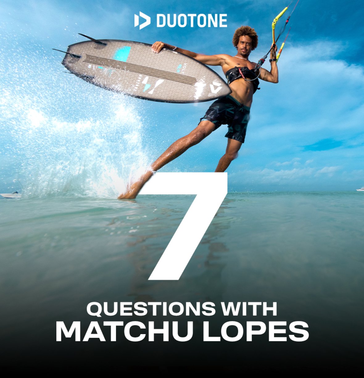 7 QUESTIONS WITH MATCHU LOPES - Worthing Watersports