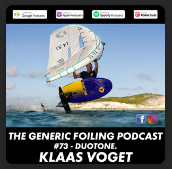 Klass Voget  / Duotone Foiling Division Manager Spotify Podcast - Worthing Watersports