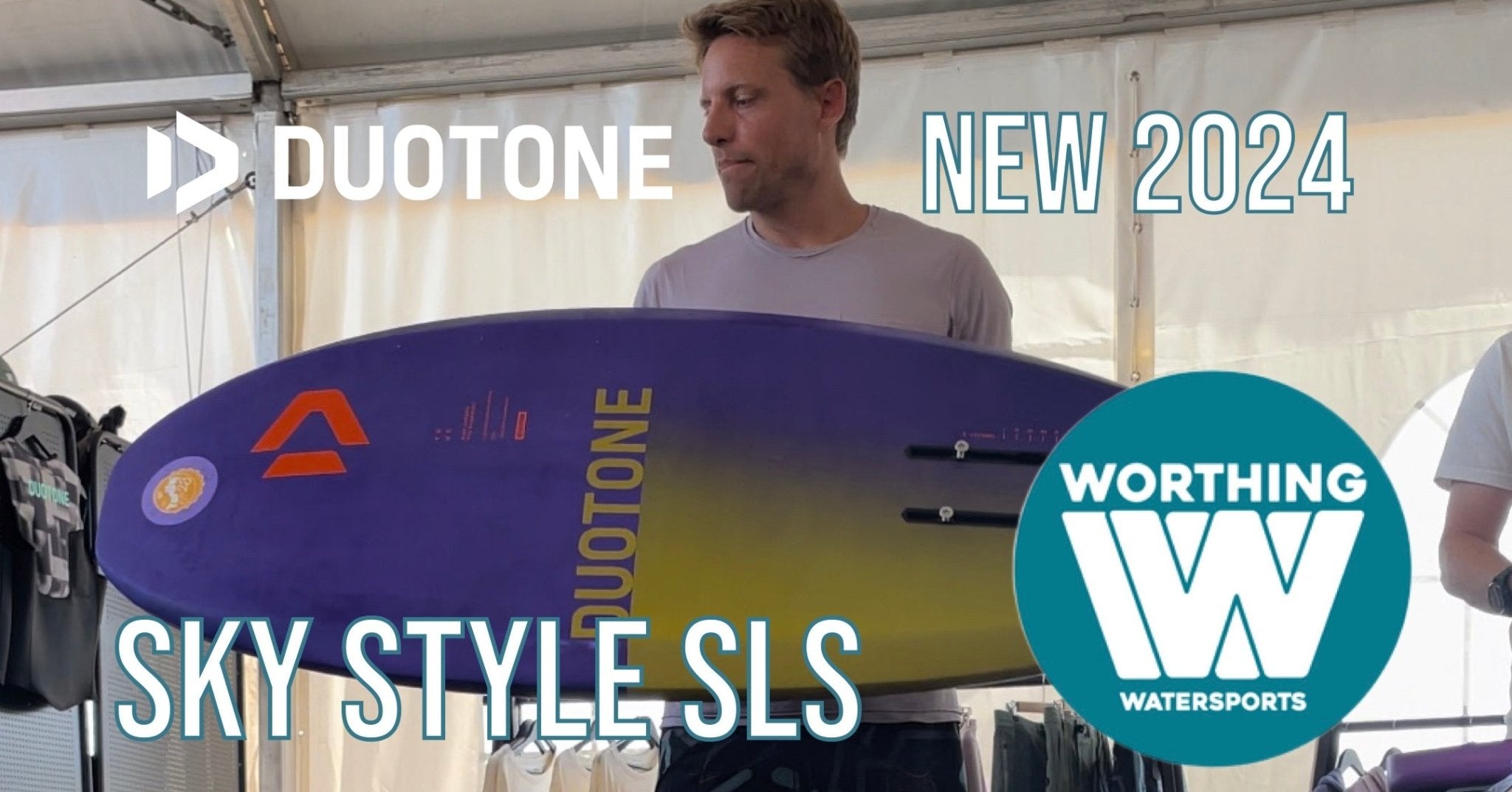 Video - New Duotone Sky Style SLS 2024 - Worthing Watersports